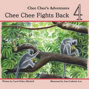 Chee Chee Fights Back de Carol Mitchell