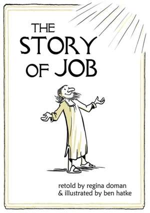 STORY OF JOB de Regina Doman