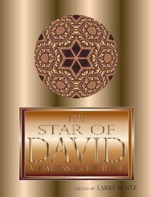 The Star of David de Larry D. Waitz