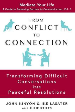 From Conflict to Connection