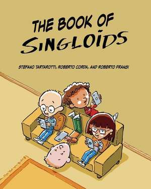 The Book of Singloids