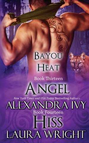 Angel/Hiss de Alexandra Ivy