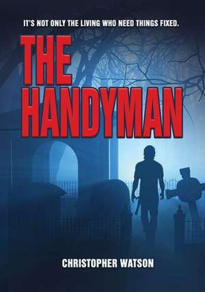 The Handyman de Christopher Watson