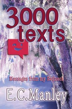 3000 Texts de E. C. Manley