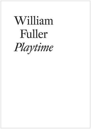 Playtime de William Fuller