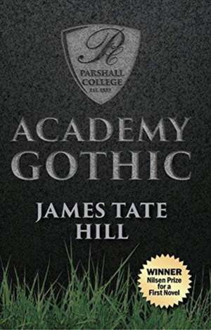 Academy Gothic de James Tate Hill