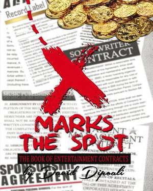 X-Marks the Spot de David Dipoali