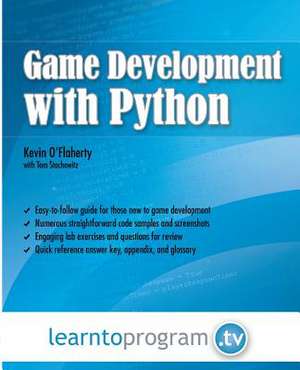 Game Development with Python de MR Kevin O'Flaherty