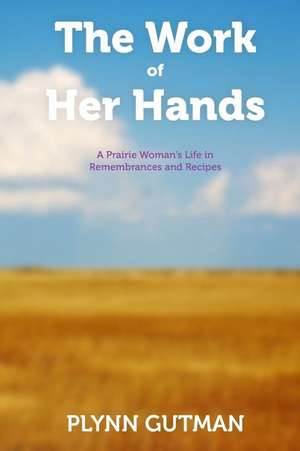 The Work of Her Hands