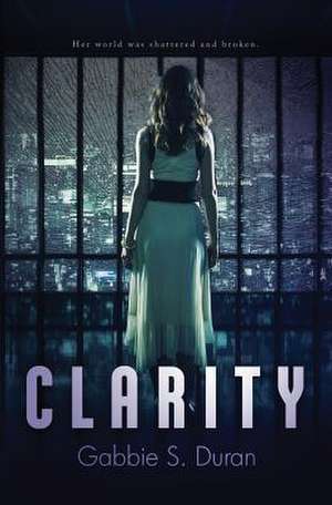 Clarity de Gabbie S. Duran