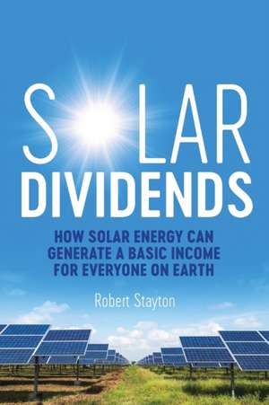 Solar Dividends de Robert Stayton