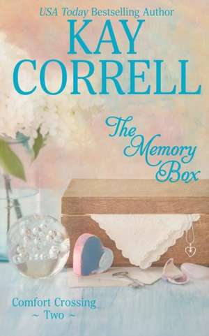 The Memory Box de Kay Correll