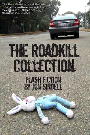 The Roadkill Collection de Jon Sindell