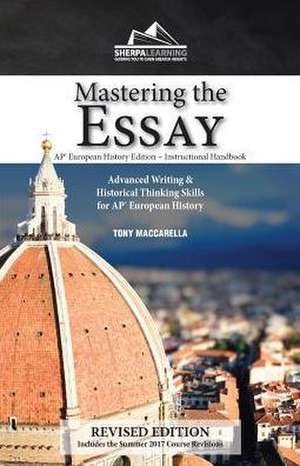 Mastering the Essay de Tony Maccarella