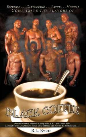 Black Coffee de R. L. Byrd