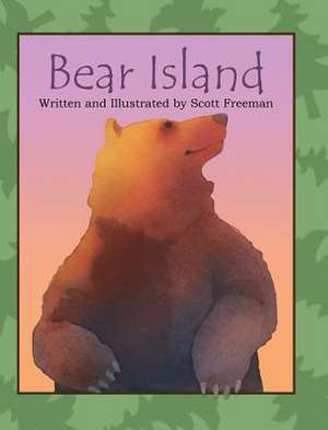 Bear Island de Scott W. Freeman