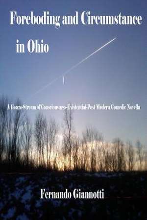 Foreboding and Circumstance in Ohio de Fernando Giannotti