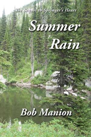 Summer Rain de Bob Manion