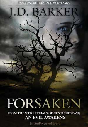 Forsaken de J. D. Barker