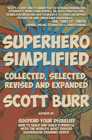 Burr, S: Superhero Simplified