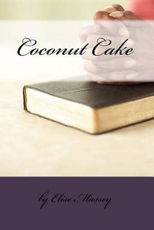 Coconut Cake de Elise Massey