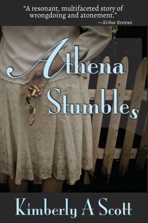 Scott, K: ATHENA STUMBLES