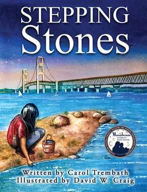 Stepping Stones de Carol Ann Trembath