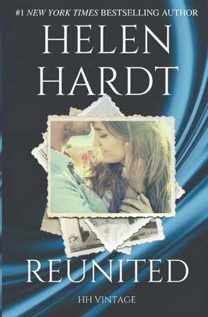 Reunited de Helen Hardt