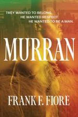 Murran de Frank F. Fiore