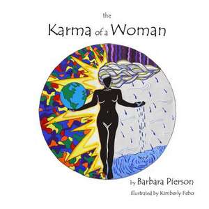 The Karma of a Woman de Barbara Pierson