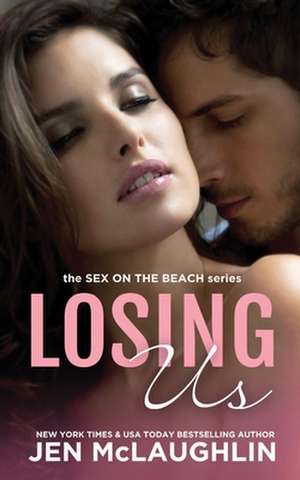 Losing Us de Jen McLaughlin