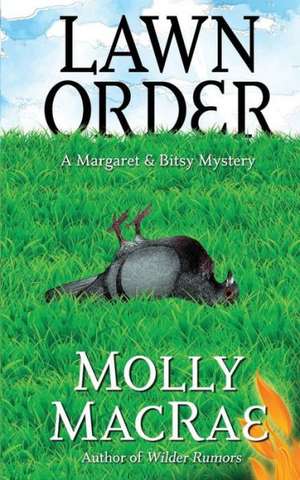 Lawn Order de Molly MacRae