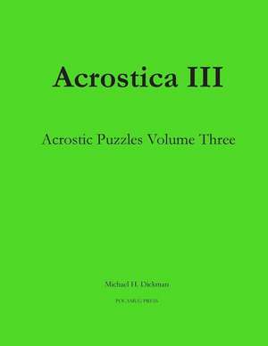 Acrostica III