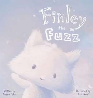 Finley the Fuzz de Andrew Tolan