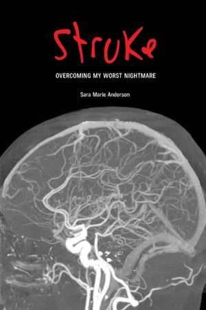 STROKE de Sara Marie Anderson