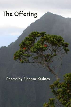 The Offering de Eleanor Kedney