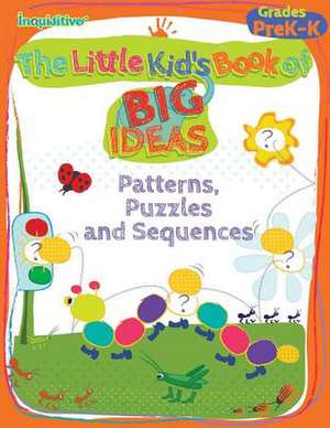 The Little Kid's Book of Big Ideas