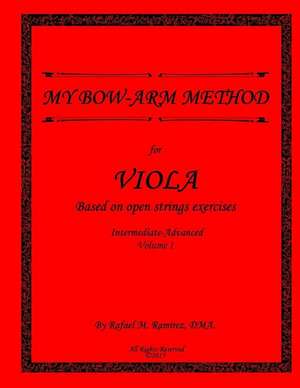 My Bow Arm Method for Viola (Intermediate-Advance)