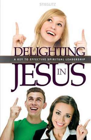 Delighting in Jesus