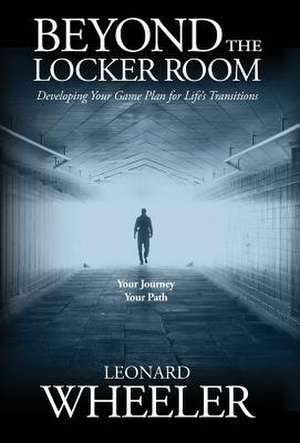 Beyond the Locker Room