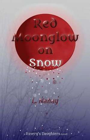 Red Moonglow on Snow de L. Nahay