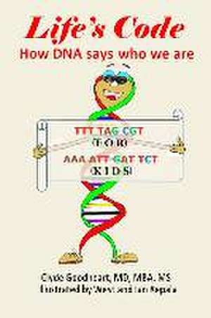 Goodheart, C: Life's Code