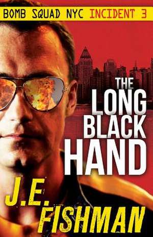 The Long Black Hand de J. E. Fishman