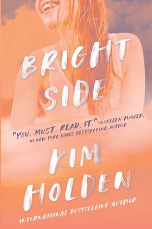 Bright Side de Kim Holden