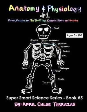 Anatomy & Physiology Part 1 de Terrazas, April Chloe