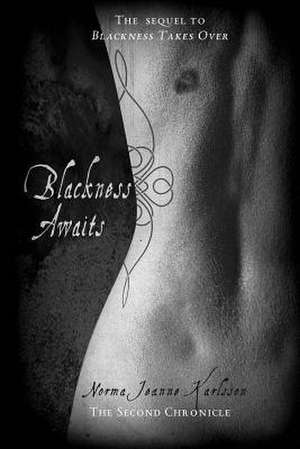 Blackness Awaits de Norma Jeanne Karlsson