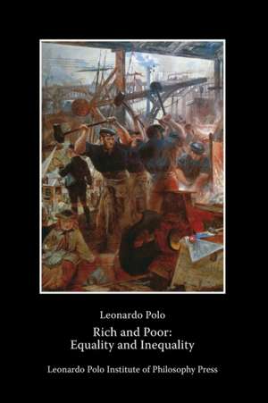 Rich and Poor de Leonardo Polo