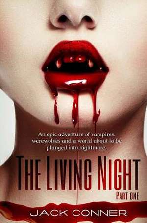 The Living Night