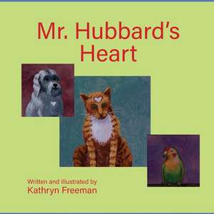 Mr. Hubbard's Heart