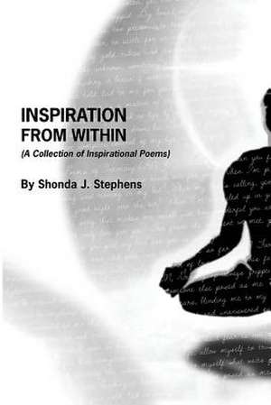 Inspiration from Within de Shonda J. Stephens